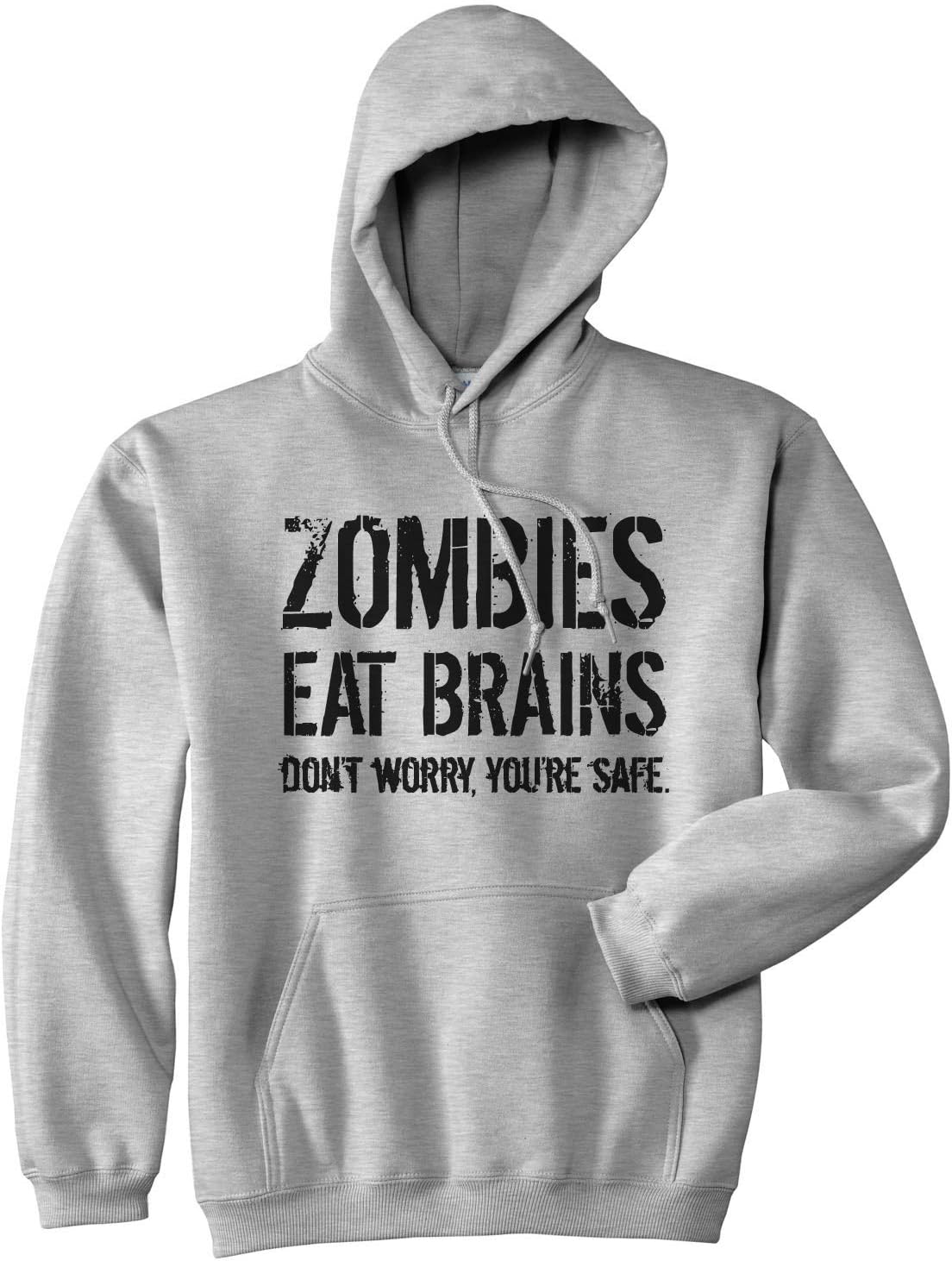 Crazy Dog Unisex Zombies Eat Brains Don't Worry You're Safe Funny Halloween Hoodie - Image 11