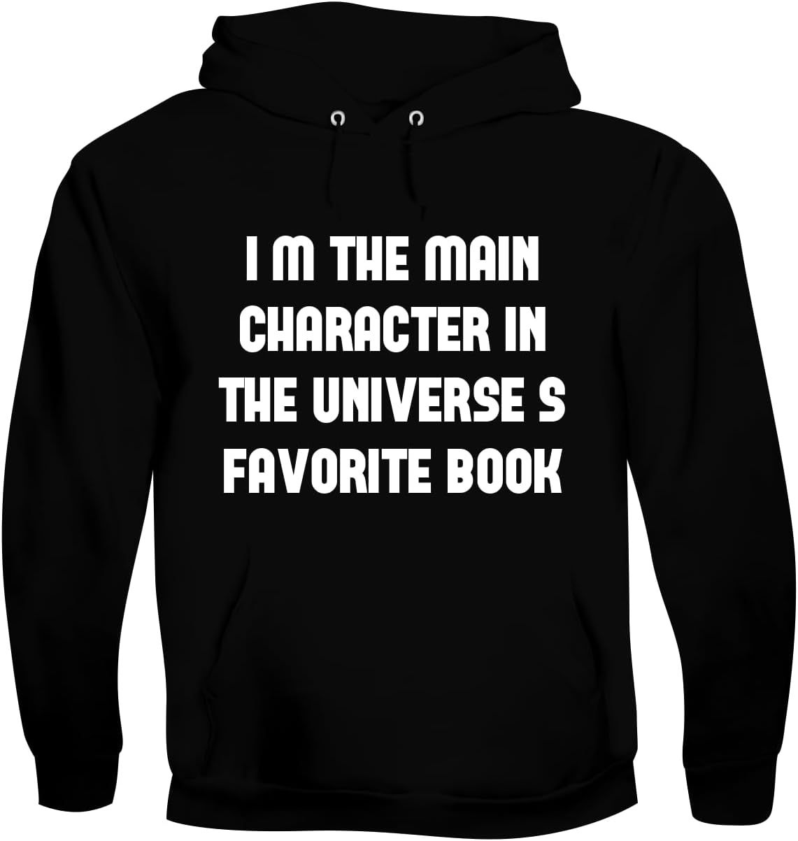 I’m The Main Character in The Universe’s Favorite Book. - Men's Soft & Comfortable Pullover Hoodie CP05 Black