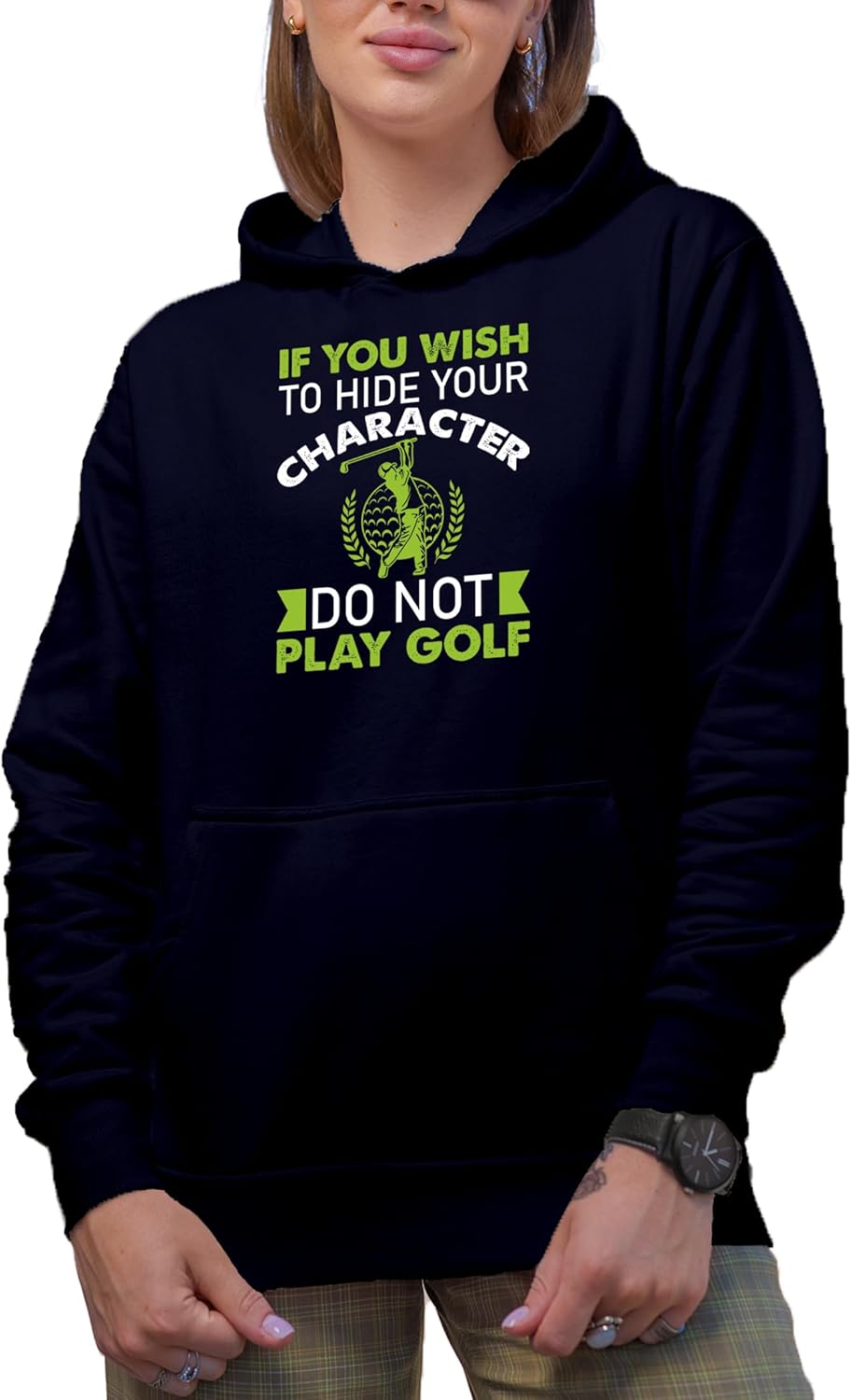 Novelty Hoodie, If You Wish to Hide Your Character Do Not Play Golf with a Swinging Golf Player, Golfing or Golfer Gift - Image 5